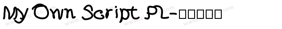 My Own Script PL字体转换